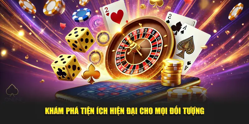Khám phá tiện ích hiện đại cho mọi đối tượng